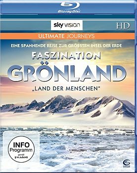 Faszination Grönland - Land der Menschen (SKY VISION) [Blu-ray] Blu-ray Disc