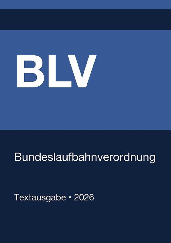 BLV - Bundeslaufbahnverordnung (Deutschland) 2026
