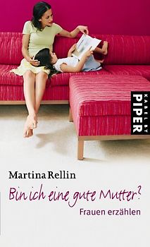 Bin ich eine gute Mutter?