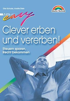 Clever erben und vererben!