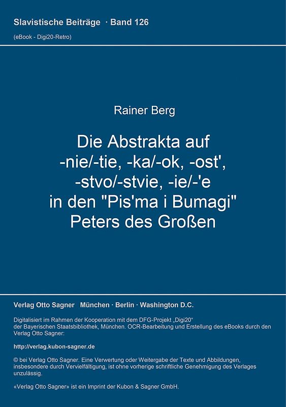 Die Abstrakta auf -nie/-tie, -ka/-ok, -ost', -stvo/-stvie, -ie/-'e in den "Pis'ma i Bumagi" Peters des Großen