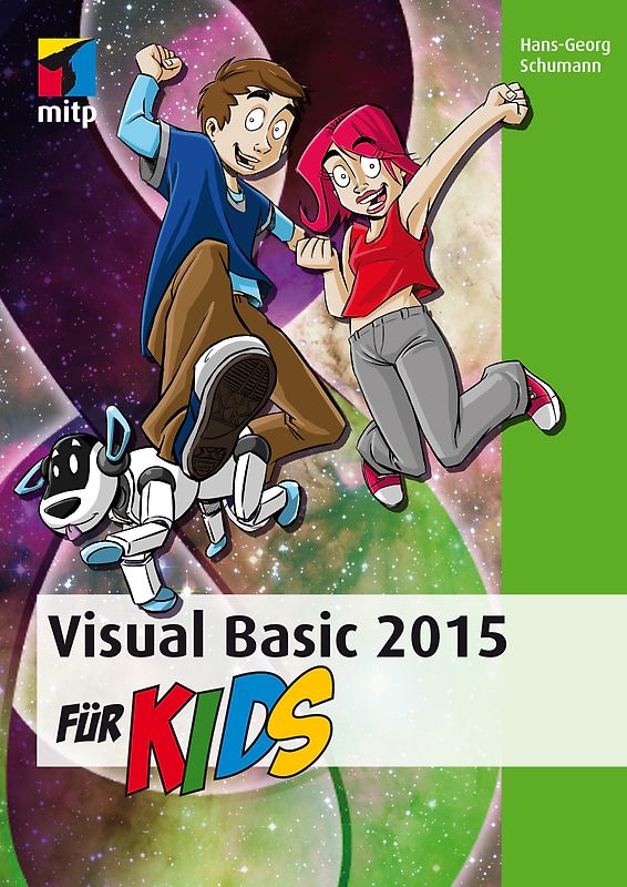 Visual Basic 2015 für Kids