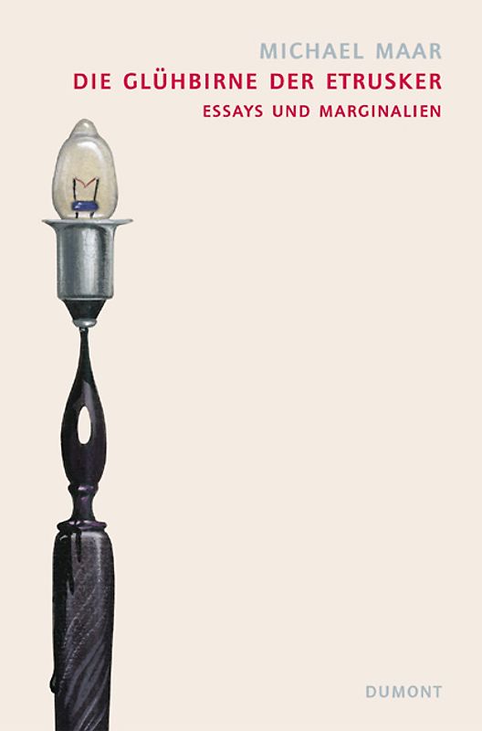 Die Glühbirne der Etrusker