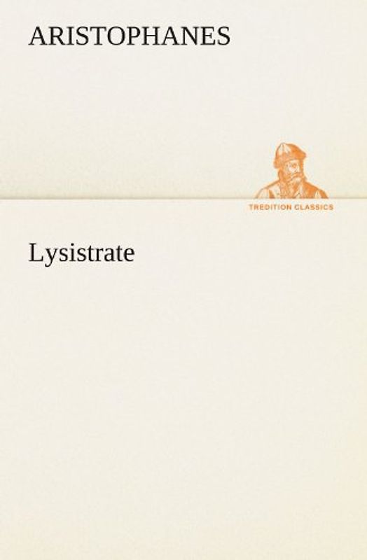 Lysistrate (TREDITION CLASSICS) - Aristophanes
