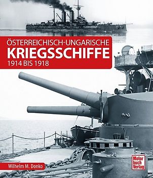 Österreichisch-ungarische Kriegsschiffe