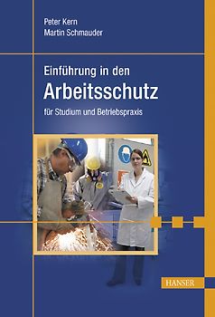 Einführung in den Arbeitsschutz