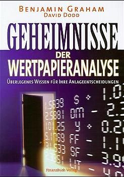 Die Geheimnisse der Wertpapieranalyse