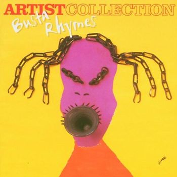 Busta Rhymes - The Artist Collection
