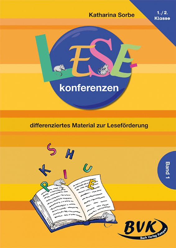 Lesekonferenzen 1. differenziertes Material zur Leseförderung