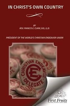 In Christ's Own Country