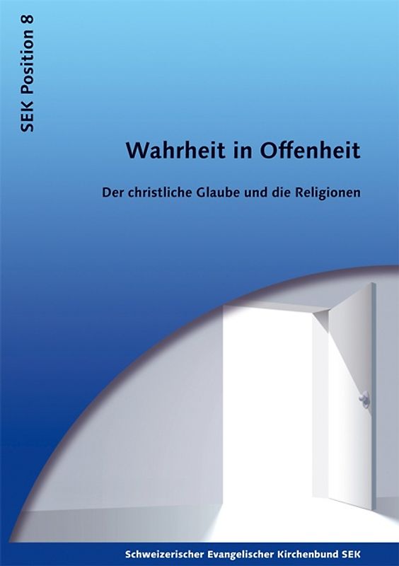 Wahrheit in Offenheit