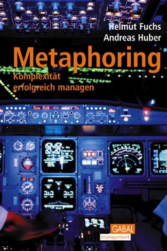 Metaphoring. Komplexität erfolgreich managen