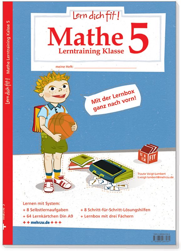 Lern dich fit!-Lerntraining. Mathematik Klasse 5: Textaufgaben, Längen, Flächen, Größen, Tabellen, Maßstäbe