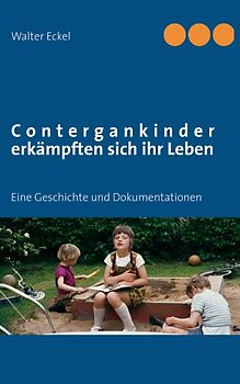 Contergankinder erkämpften sich ihr Leben