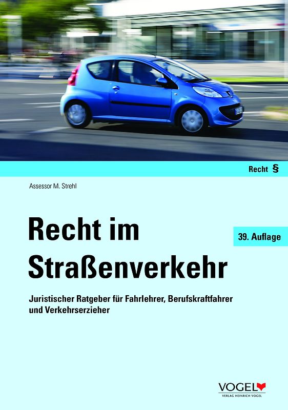 Recht im Straßenverkehr