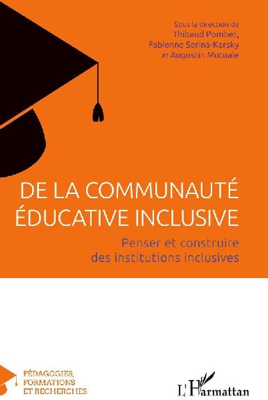 De la communauté éducative inclusive