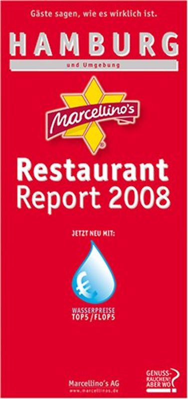 Marcellino's Restaurant Report / Hamburg Restaurant Report 2008