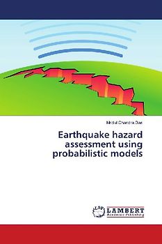 Earthquake hazard assessment using probabilistic models