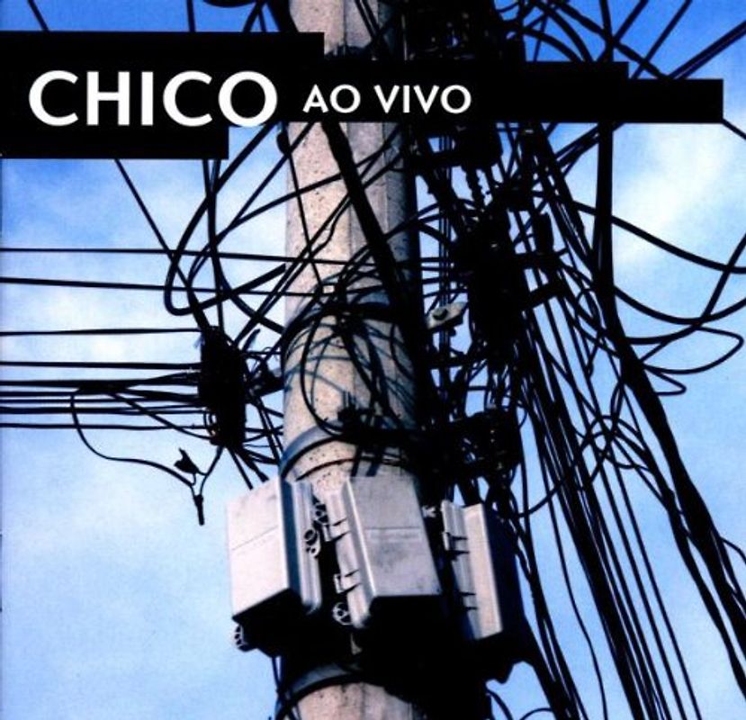 Chico Buarque - Ao Vivo
