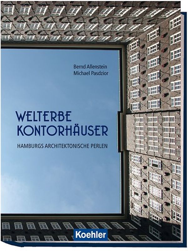 Welterbe Kontorhäuser