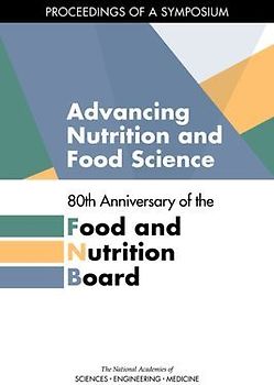 Advancing Nutrition and Food Science
