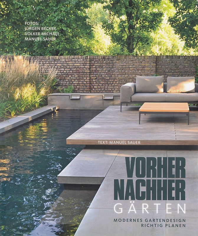 Vorher-nachher-Gärten – Modernes Gartendesign richtig planen