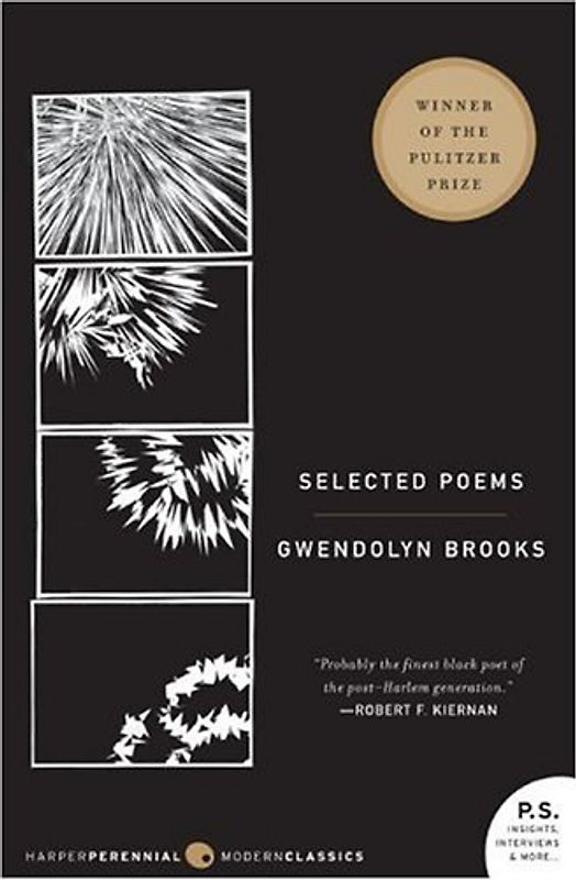 Selected Poems (P.S.) - Gwendolyn Brooks