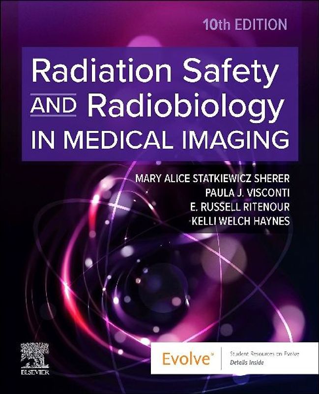Radiation Safety and Radiobiology In Medical Imaging
