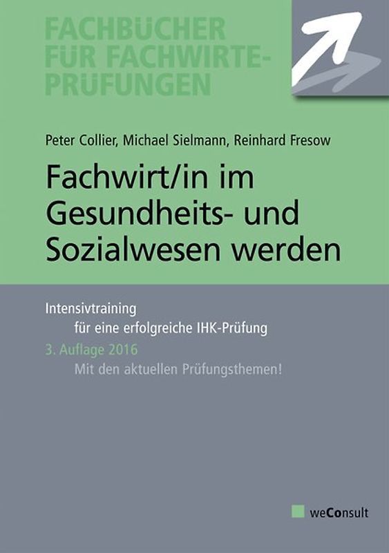 Fachwirt/in im Gesundheits- und Sozialwesen werden