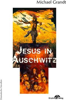Jesus in Auschwitz