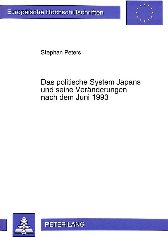 Das politische System Japans und seine Veränderungen nach dem Juni 1993