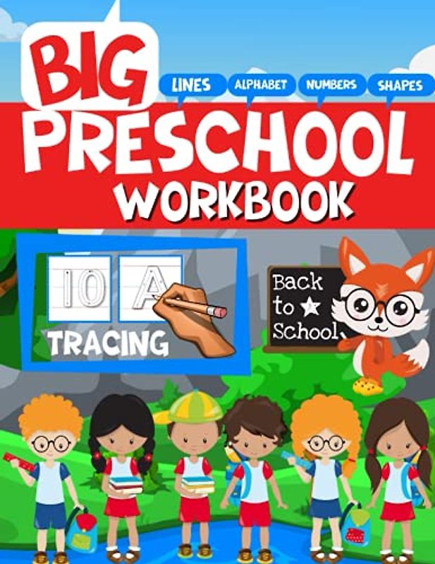 Big Preschool Workbook: Tracing Letters, Lines, and Big Numbers for Preschoolers and Toddlers 2-5 years: Preschool Learning Activities at Home for Kids