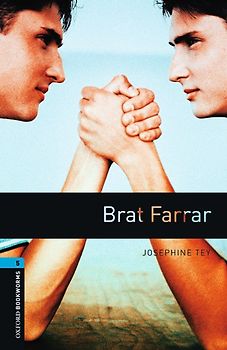 Oxford Bookworms Library / 10. Schuljahr, Stufe 2 - Brat Farrar