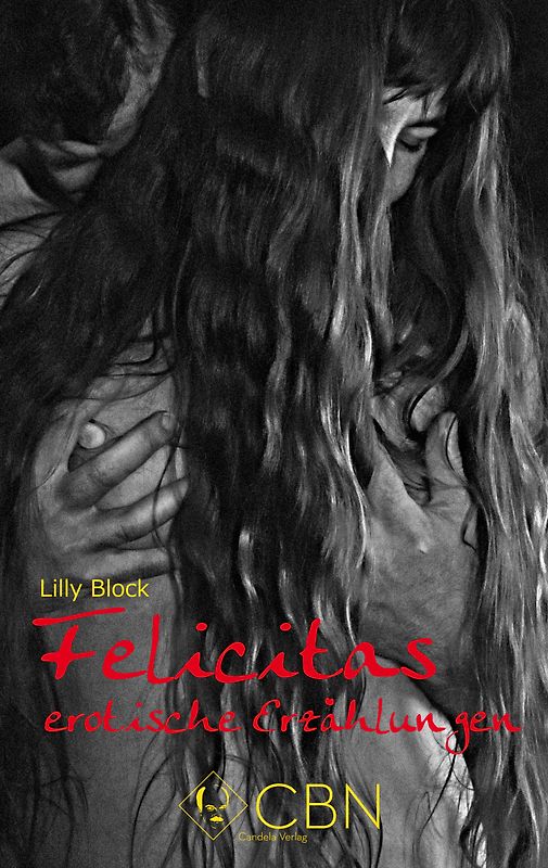 Felicitas erotische Erzählungen