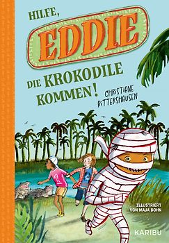 Eddie (Band 2) – Hilfe, die Krokodile kommen!