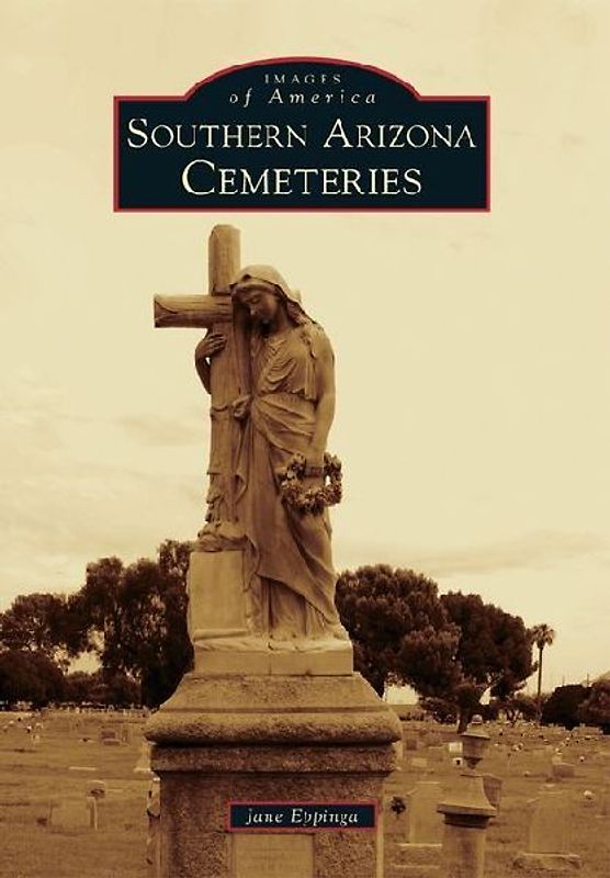 Southern Arizona Cemeteries