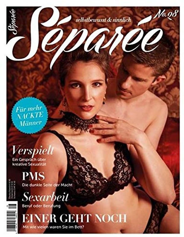 Séparée No. 28: selbstbewusst und sinnlich