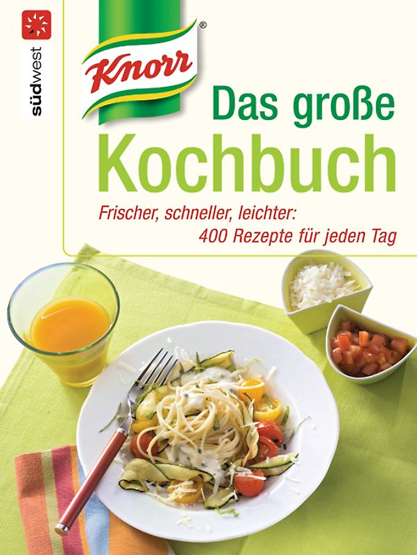 Knorr - Das große Kochbuch