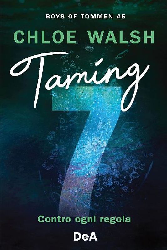 Boys of Tommen. Taming 7. Contro ogni regola. Vol. 5