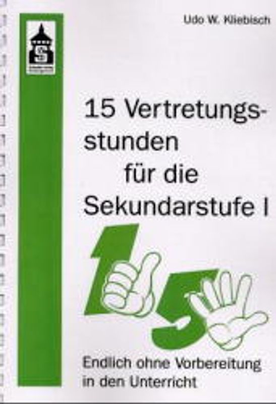 15 Vertretungsstunden für die Sekundarstufe I