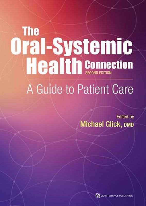 The Oral-Systemic Health Connection