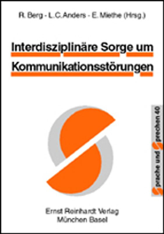 Interdisziplinäre Sorge um Kommunikationsstörungen