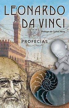 Leonardo Da Vinci. Profecias