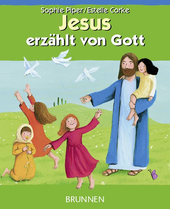 Jesus erzählt von Gott