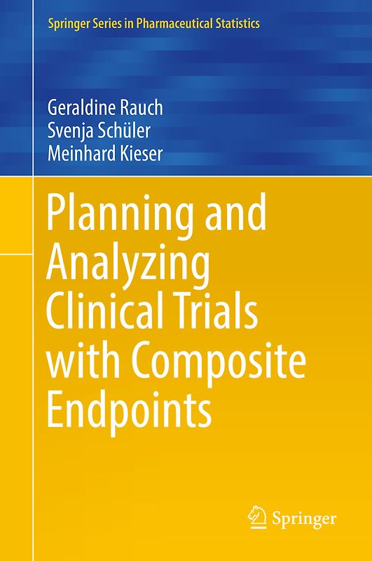 Planning and Analyzing Clinical Trials with Composite Endpoints