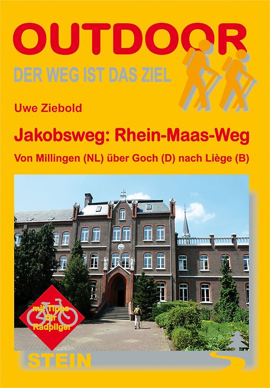 Jakobsweg: Rhein-Maas-Weg Von Millingen (NL) über Goch (D) nach Liège(B)