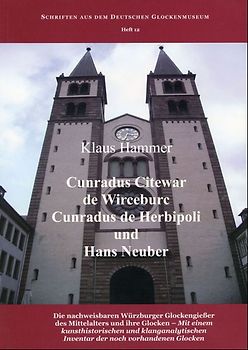 Cunradus Citewar de Wirceburc, Cunradus de Herbipoli und Hans Neuber