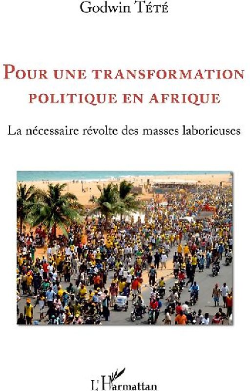 Pour une transformation politique en Afrique