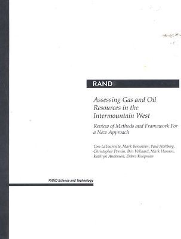 Assessing Gas and Oil Resources in the Intermountain West