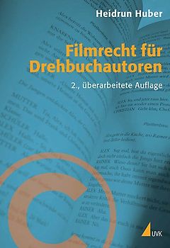 Filmrecht für Drehbuchautoren